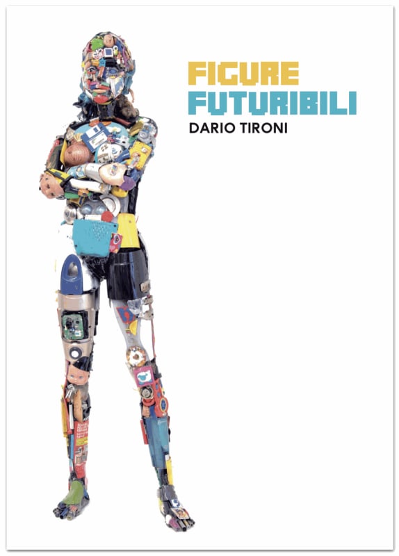 Figure Futuribili, Dario Tironi