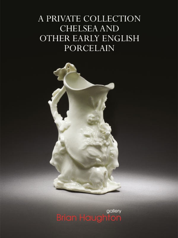 A Private Collection Chelsea and Other Early English Porcelain
