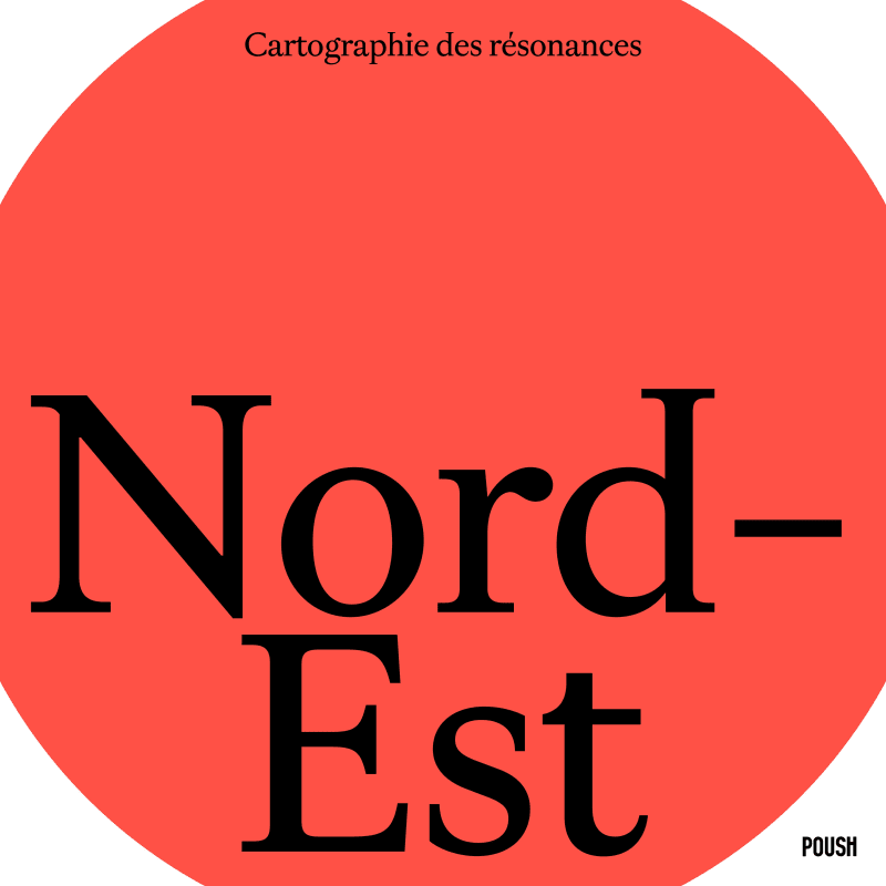 Nord-Est, POUSH MANIFESTO, AUBERVILLIERS, FRANCE
