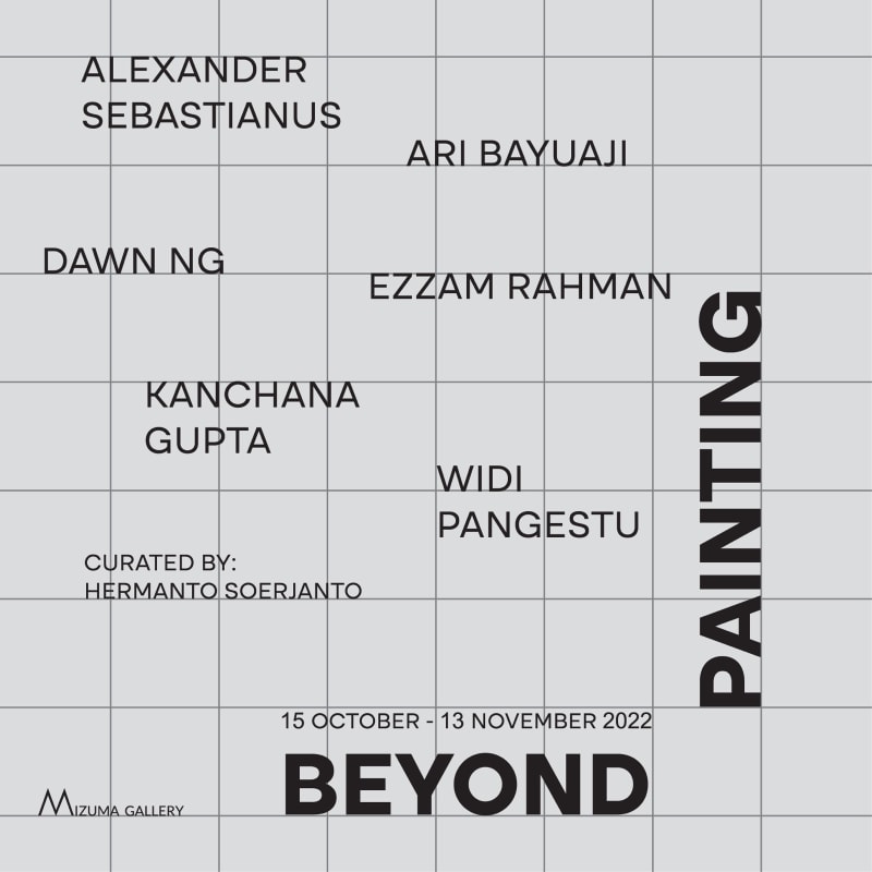 Beyond Painting, Mizuma Gallery, Singapore
