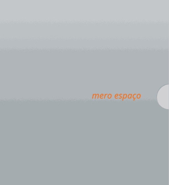 Mero Espaço, Waltercio Caldas