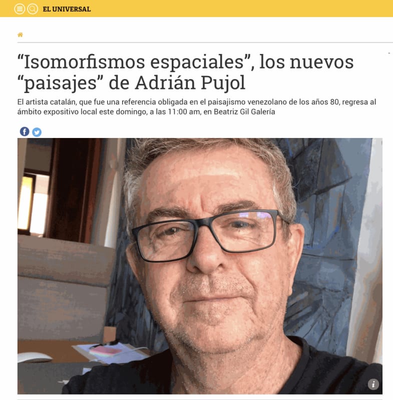 “Isomorfismos espaciales”, los nuevos “paisajes” de Adrián Pujol, El Universal