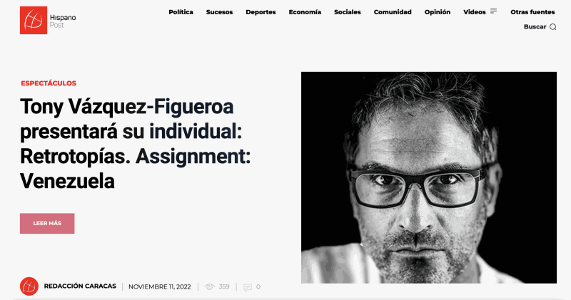 Tony Vázquez-Figueroa presentará su individual: Retrotopías. Assignment: Venezuela, Hispano Post