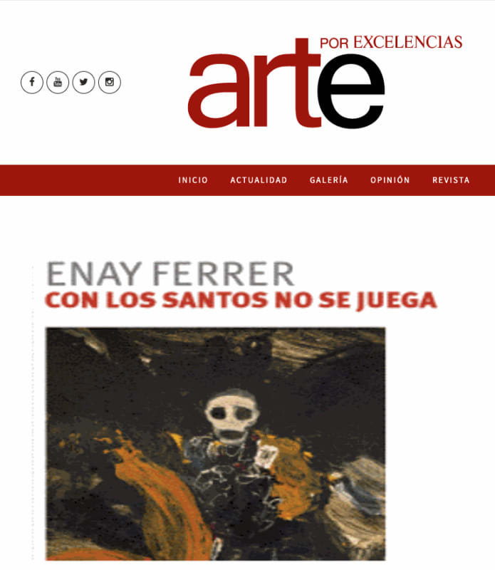 Enay Ferrer, 'Con los santos no se juega' se exhiben en BEATRIZ GIL Galería, Arte con Excelencias