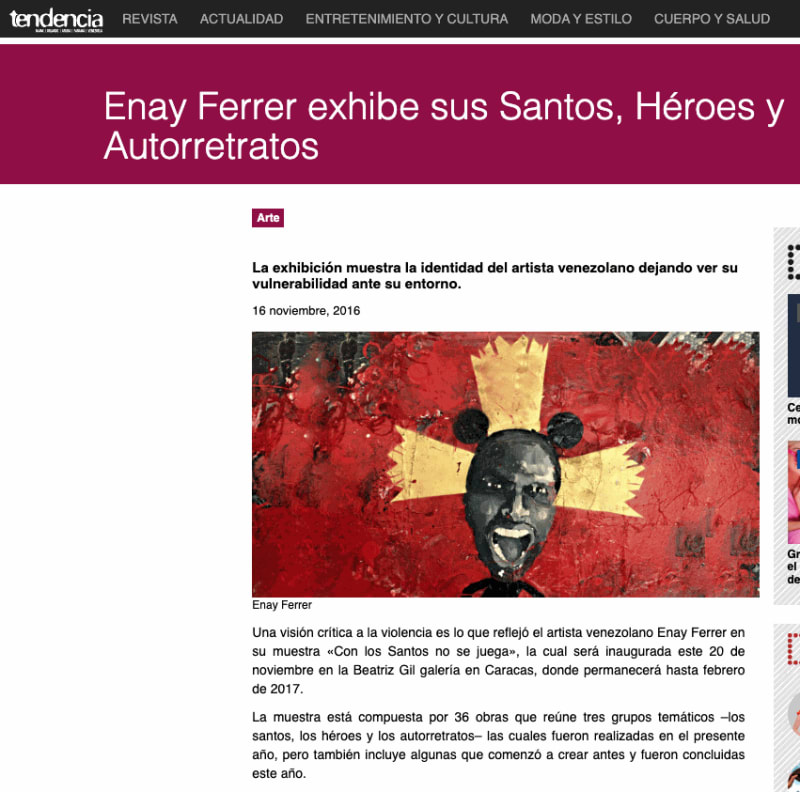 La exhibición muestra la identidad del artista venezolano dejando ver su vulnerabilidad ante su entorno, Tendencia