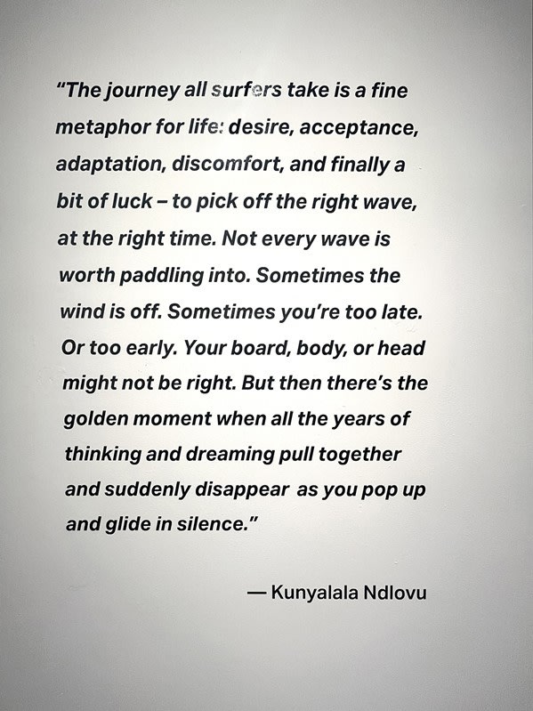 WHAT I LEARNED London-based artist Kunyalala Ndlovu is a writer who penned Afro Surf that tells the stories of African surf culture. Pictured is an excerpt from the book.