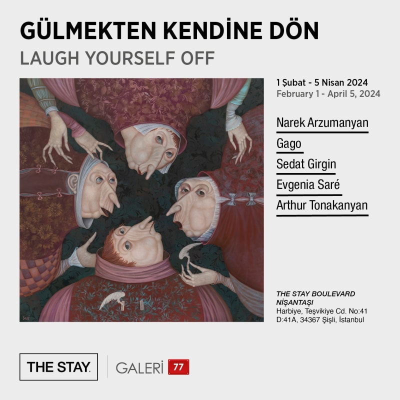 Laugh Yourself Off, The Stay Boulevard Nişantaşı