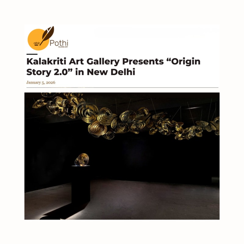 Kalakriti Art Gallery Presents “Origin Story 2.0” in New Delhi, Abir Pothi