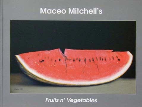 Maceo Mitchell’s: Fruits n’ Vegetables
