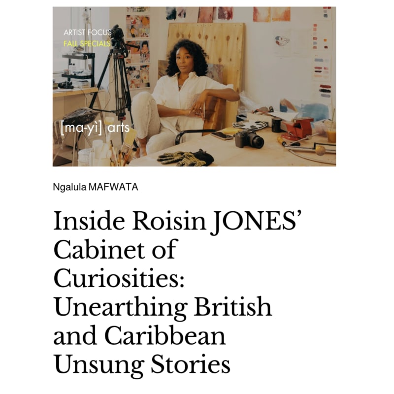Inside Roisin JONES’ Cabinet of Curiosities: , Unearthing British and Caribbean Unsung Stories