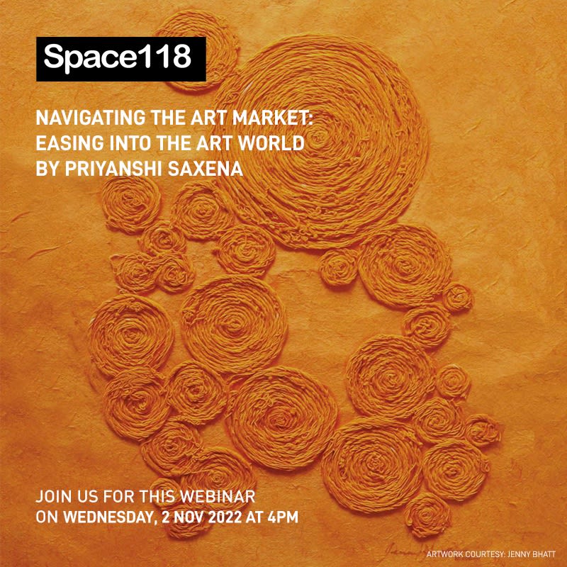 Webinar: Navigating the Art Market: Easing into the Art World, Space118