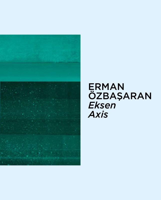 Axis, Erman Özbaşaran
