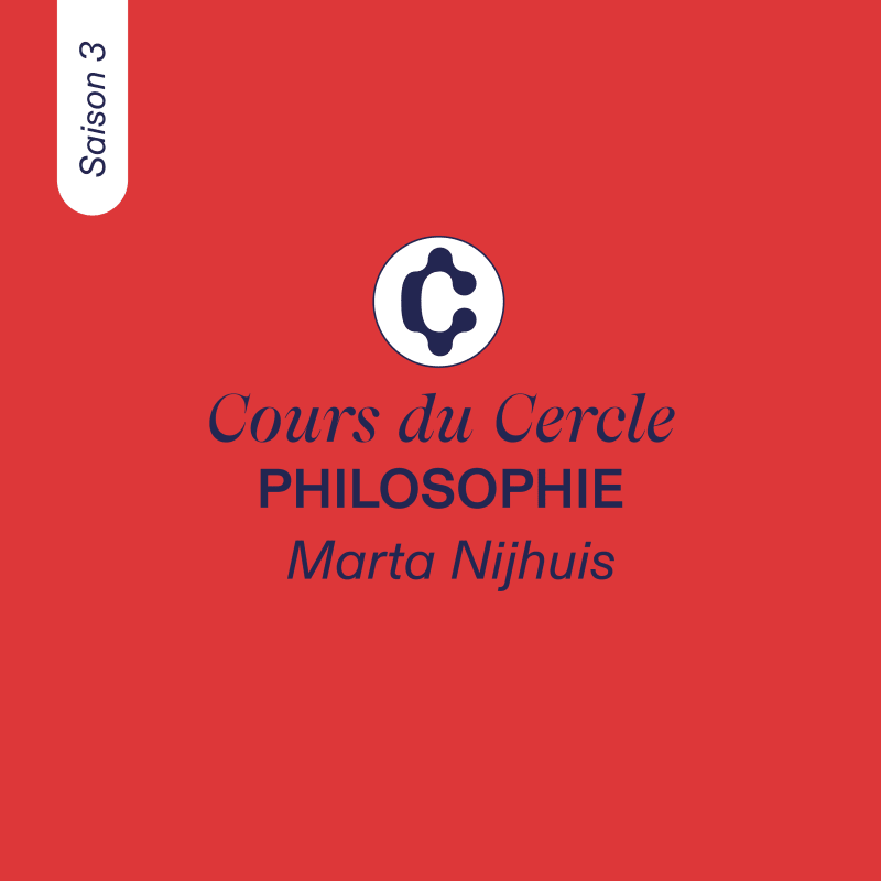 COURS DE PHILOSOPHIE, Cours 3 sur la représentation par Marta Nijhuis, Saison 3