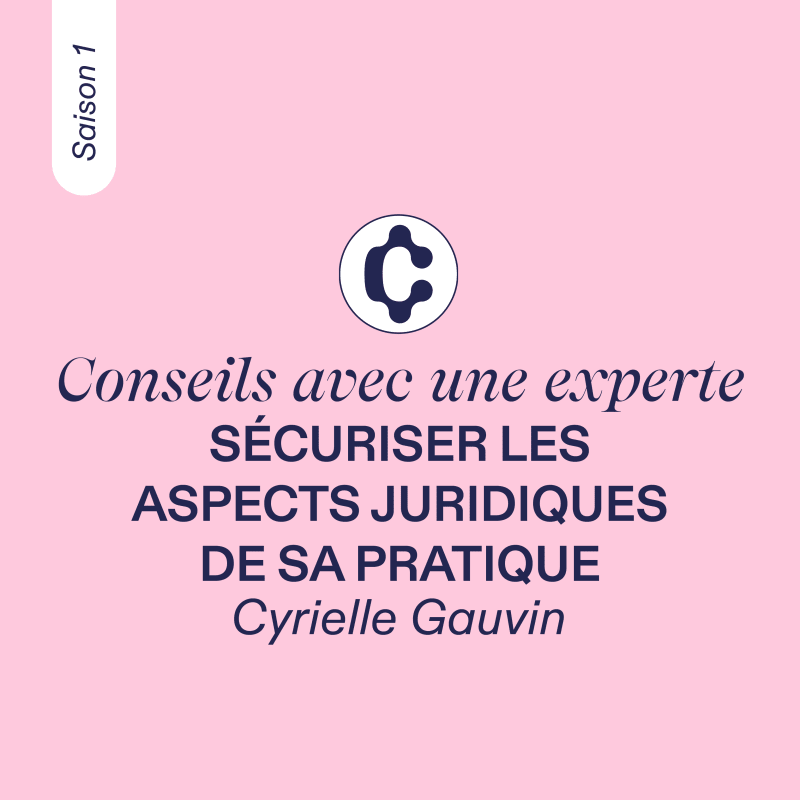 CONSEILS AVEC UNE EXPERTE, Cyrielle Gauvin (avocate), Saison 1