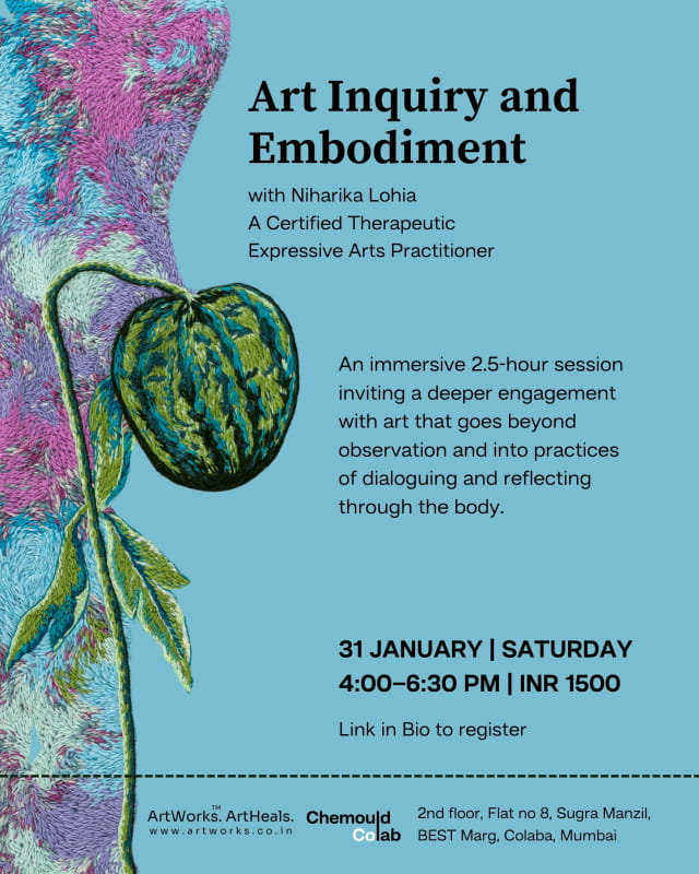 Art Inquiry and Embodiment, With Niharika Lohia | A Certified Therapeutic Expressive Arts Practitioner