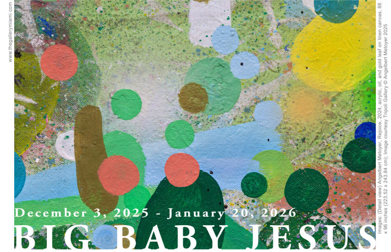 BIG BABY JESUS, Curated by Tripoli Gallery and Abril Ariztizabal