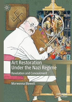 Book Launch: Art Restoration Under the Nazi Regime: Revelation and Concealment
