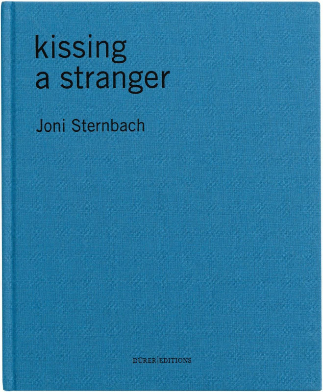 kissing a stranger, Joni Sternbach
