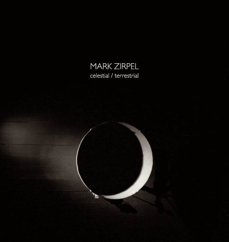 Celestial/Terrestrial, Mark Zirpel