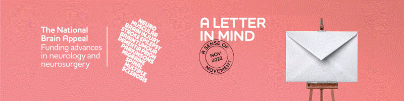A Letter in Mind 2022, The National Brain Appeal