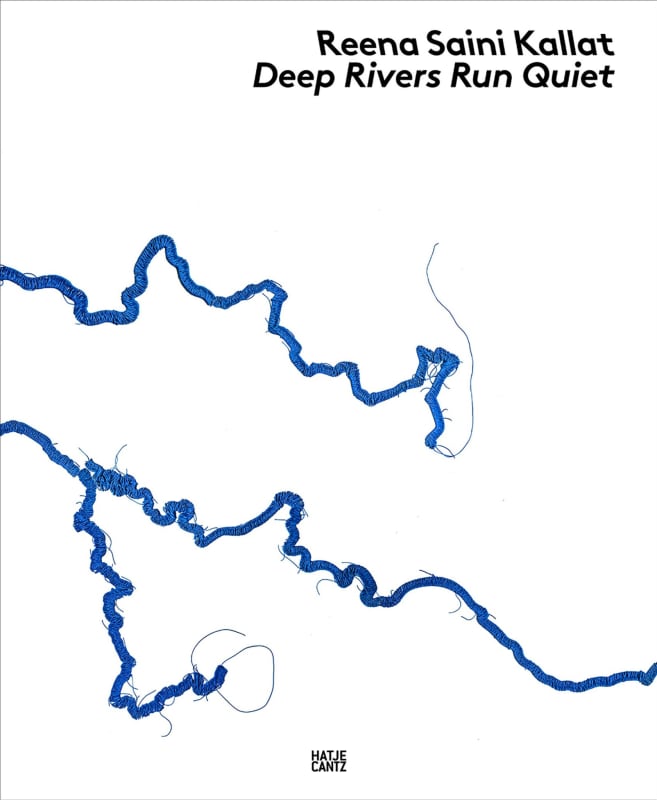 Deep Rivers Run Quiet | Kunstmuseum Thun, Reena Saini Kallat