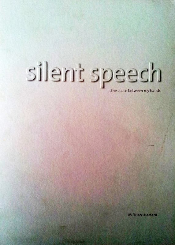 Silent Speech, M.Shanthamani
