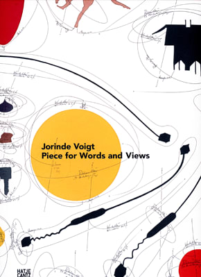 Jorinde Voigt: Piece for Words and Views