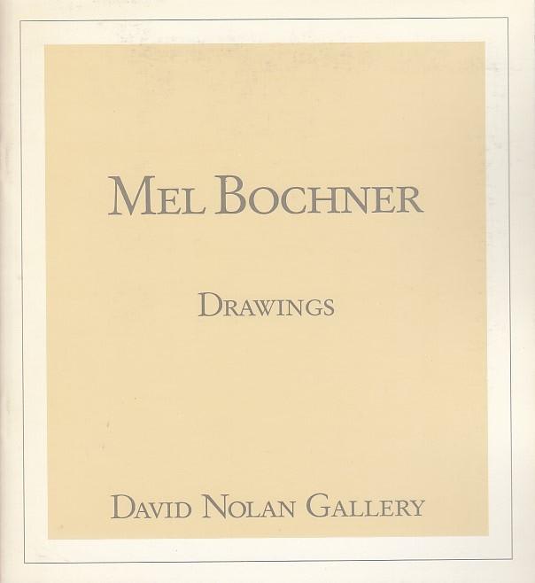 Mel Bochner: Drawings