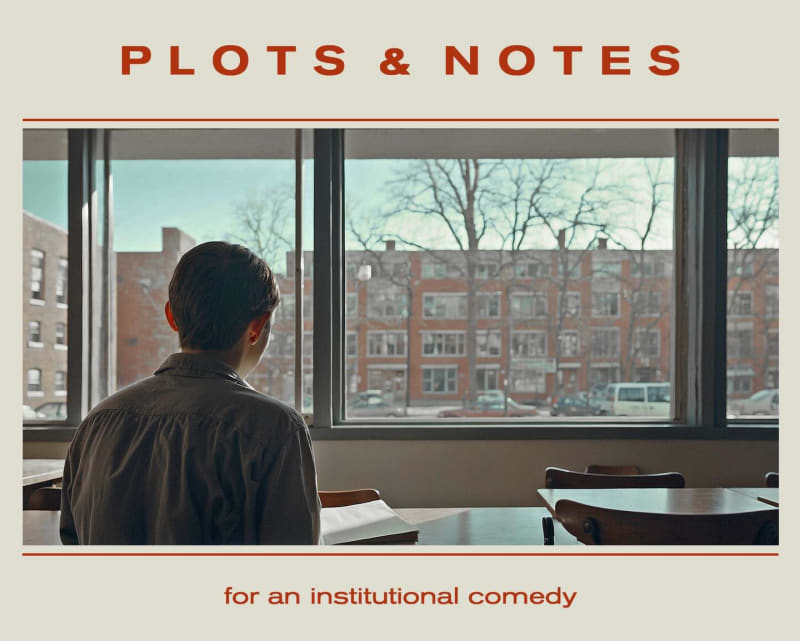 Suzanne Lafont : PLOTS AND NOTES for an institutional comedy