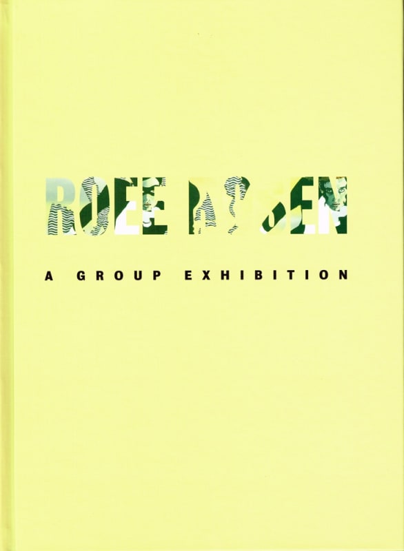 Roee Rosen, A Group Exhibition (The Tel Aviv Museum of Art, 2016)