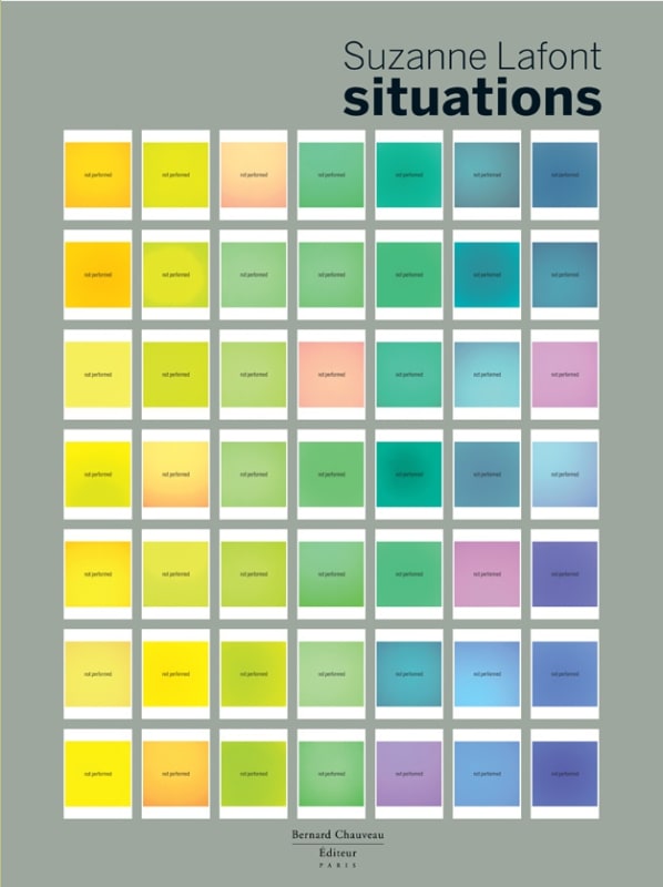 Suzanne_Lafont_Situations_Catalogue_Carre_d'art_22 x 29 cm_2015