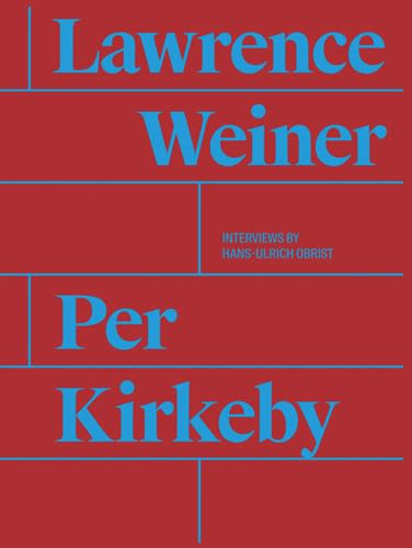 Per_Kirkeby_Lawrence_Weiner_Publication_2016