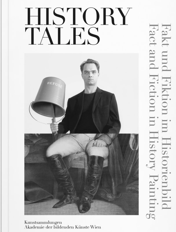 History Tales, Fact and Fiction in History Painting