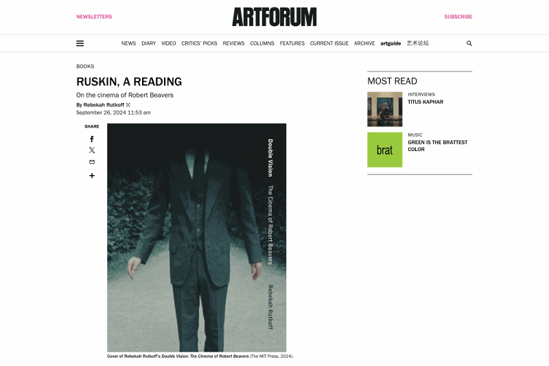 Screenshot from ARTFORUM, Rebekah Rutkoff, Ruskin, a Reading, On The Cinema of Robert Beavers, September 26, 2024
