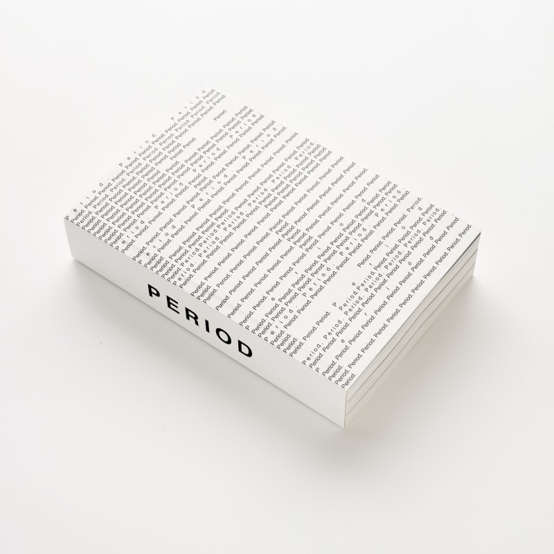 Fiona Banner aka The Vanity Press, P E R I O D