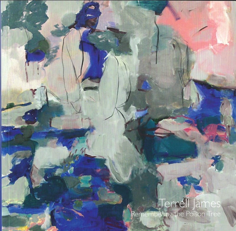 Terrell James: Remembering the Poison Tree, Remembering the Poison Tree