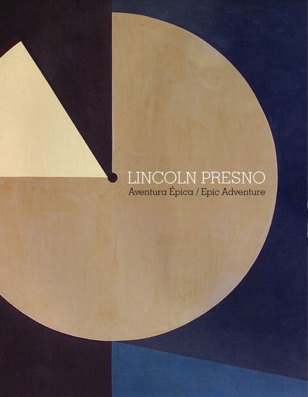 Lincoln Presno, Aventura Épica / Epic Journey