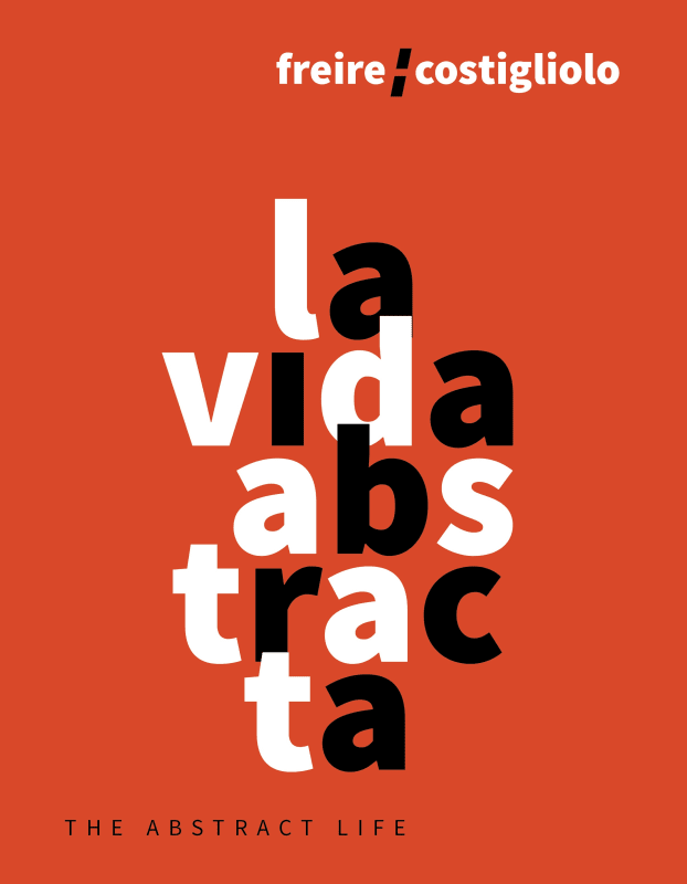 La Vida Abstracta, María Freire y José Pedro Costigliolo