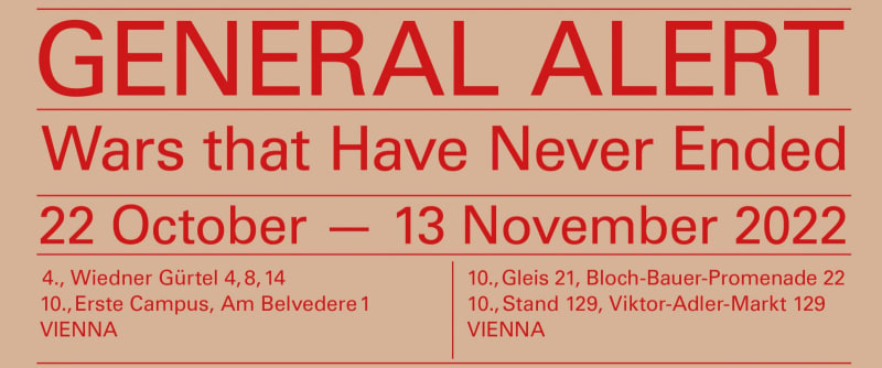 General Alert. Wars that Have Never Ended Exhibition curated by Silvia Eiblmayr in collaboration with Kathrin Rhomberg.