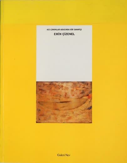 EMİN ÇİZENEL, ACI LİMONLAR ADASINDA BİR SANATÇI