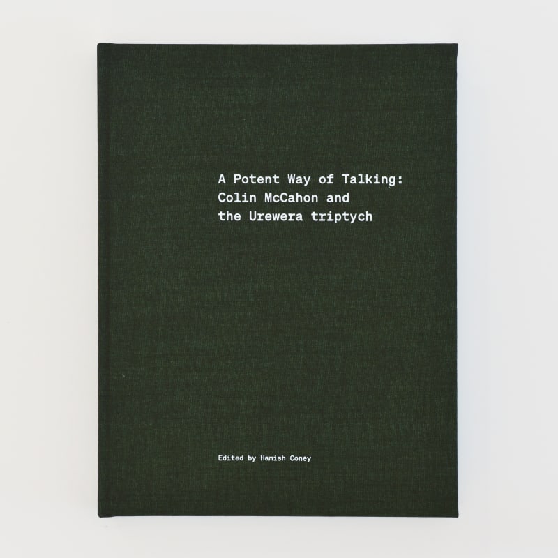 A Potent Way of Talking: Colin McCahon and the Urewera triptych