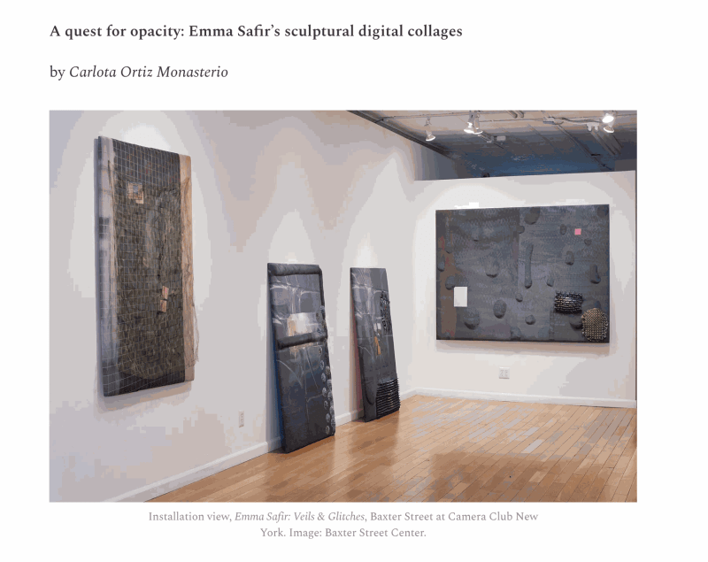 Emma Safir in 'A quest for opacity: Emma Safir’s sculptural digital collages'