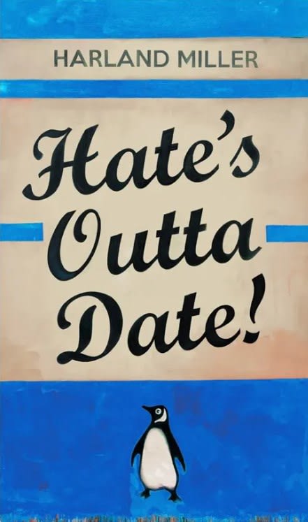 Harland Miller, Hate's Outta Date (Blue), 2022