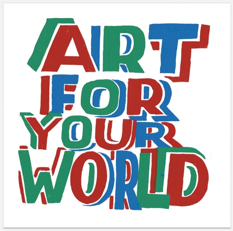 Art For Your World - Bob and Roberta Smith