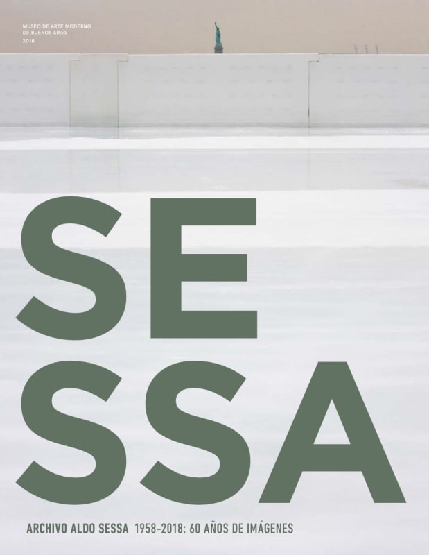 Aldo Sessa, Archivo Aldo Sessa 1958-2018: Sesenta años de imágenes