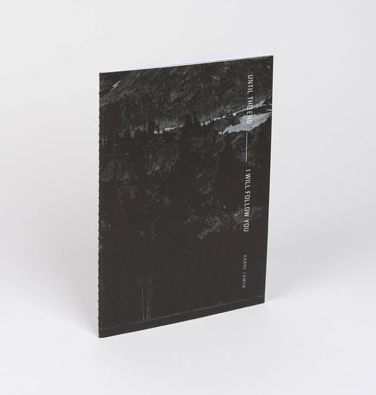 Until the End, I will follow you - Hanne Lamon