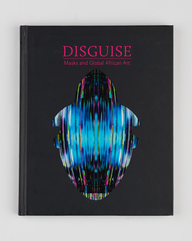 Disguise: Masks & Global African Art, Seattle Art Museum