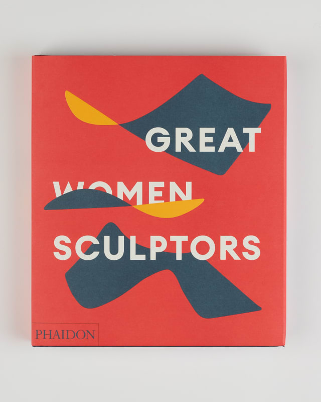 Great Women Sculptors, Phaidon Press