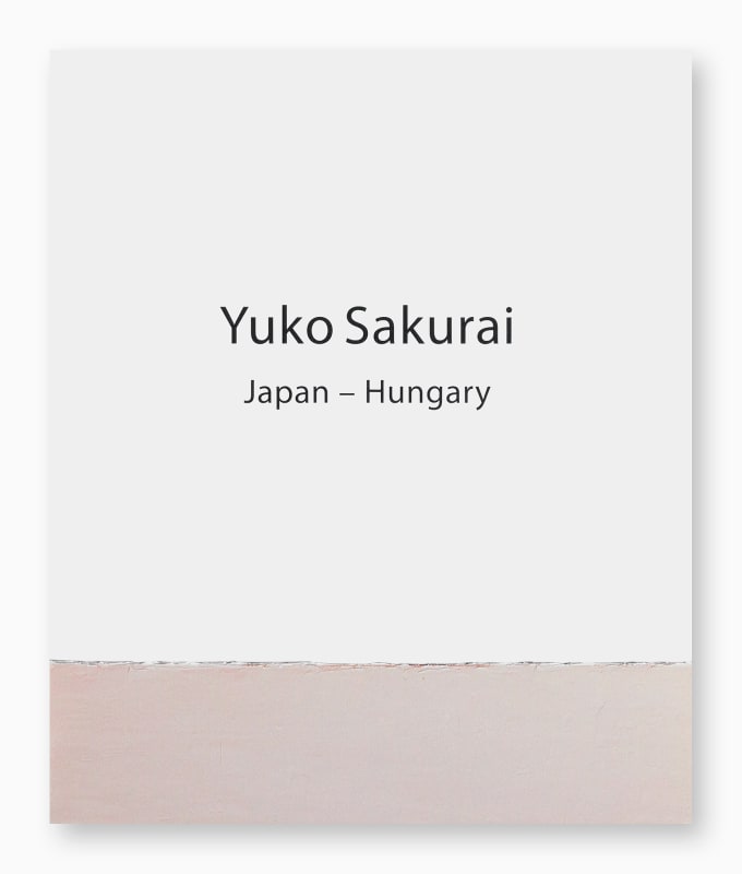 Yuko Sakurai. Japan – Hungary , Parallel Foundation, Yuko Sakurai, 2015