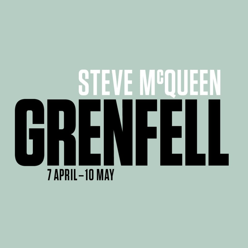 Poster for "Steve MᶜQueen: Grenfall" at Serpentine Galleries